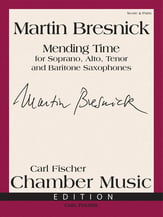 Mending Time -for Soprano, Alto, Tenor and Baritone Saxophones cover